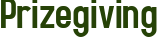 Prizegiving