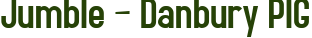 Jumble – Danbury PIG